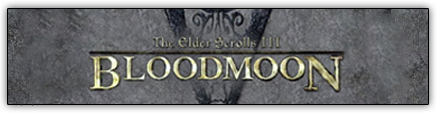 Bloodmoon - загружаемое дополнение для игры TES III: Morrowind